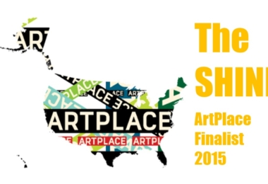 The SHINE Named Finalist for Community Development Grant from ArtPlace America