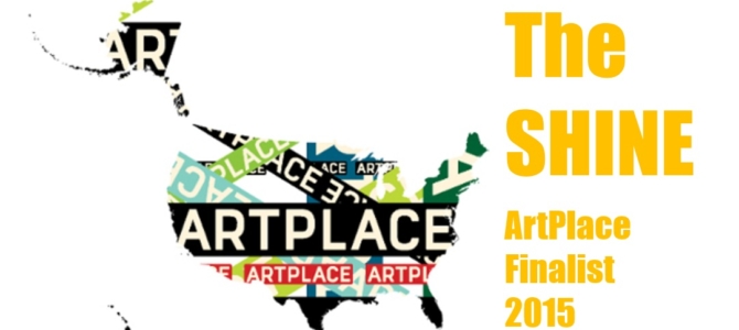 The SHINE Named Finalist for Community Development Grant from ArtPlace America